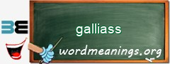 WordMeaning blackboard for galliass
